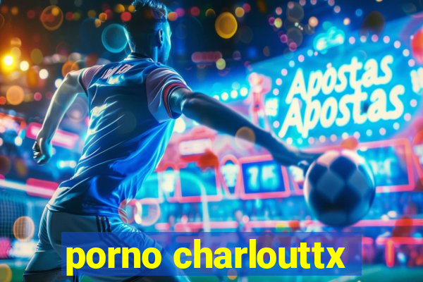 porno charlouttx